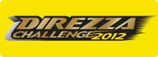 「DIREZZA CHALLENGE 2012」を開催！